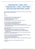 FIREFIGHTER 1 FINAL TEST, FIREFIGHTER 1, FIRE 1 TEST PREP 2023 2024 NEW MATERIAL GUIDE