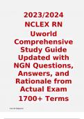 2023/2024  NCLEX RN  Uworld Comprehensive Study Guide Updated with NGN Questions, Answers, and Rationale from Actual Exam  1700+ Terms
