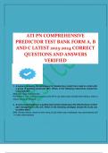ATI PN COMPREHENSIVE  PREDICTOR TEST BANK FORM A, B  AND C LATEST 2023-2024 CORRECT  QUESTIONS AND ANSWERS VERIFIED 