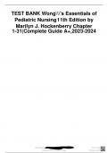 TEST BANK Wong's Essentials of Pediatric Nursing 11th Edition by Marilyn J. Hockenberry Chapter 1-31|Complete Guide A+,2023-2024