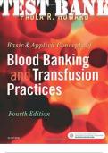 TEST BANK for Basic & Applied Concepts of Blood Banking and Transfusion Practices 4th Edition by Howard Paula  | Complete 16 Chapters