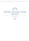 Comprehensive final exam review: EVERYTHING you need to know from student who got 95% in Physics 1202b.  Includes notes from all prep 101 sessions.