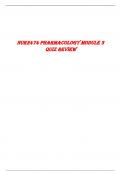 NUR2474 Pharmacology Module 3 Quiz Review