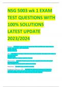 NSG 5003 wk 1 EXAM  TEST QUESTIONS WITH 100% SOLUTIONS LATEST UPDATE  2023/2024 