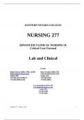 NURSING 277 ADVANCED CLINICAL NURSNURSING 277 ADVANCED CLINICAL NURSING II Critical Care Focused Lab and ClinicalING II Critical Care Focused Lab and Clinical