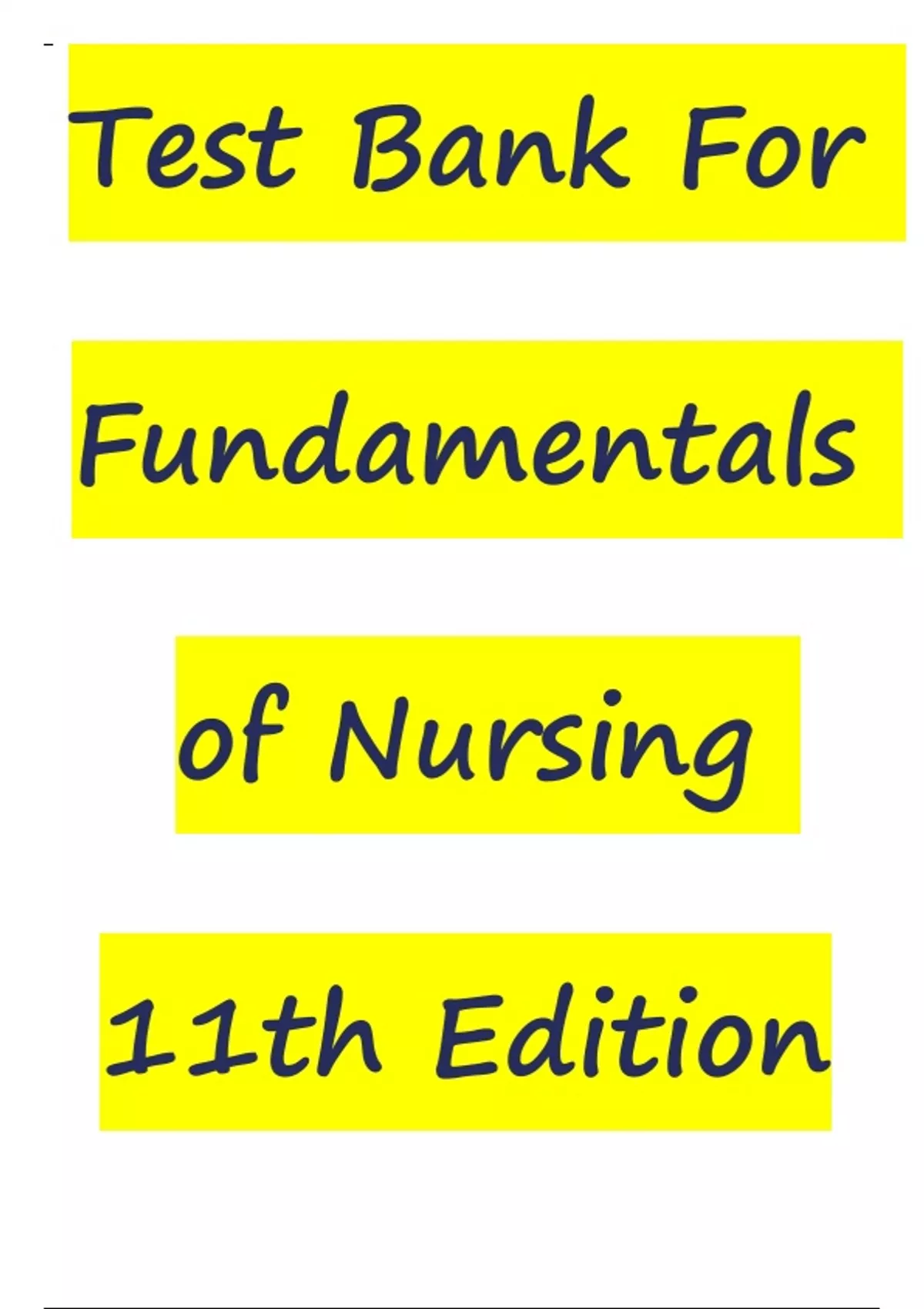 Test Bank For Fundamentals Of Nursing 11th Edition - Fundamentals Of ...