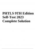 PHTLS 9TH Edition Self-Test | Questions With Answers | Complete Solution 2023/2024