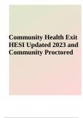 Community Health Exit HESI Updated 2023 and Community Proctored