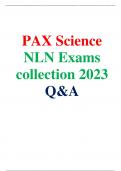 PAX Science NLN Exams collection 2023, Questions and Answers| 100% Verified and A+ Graded