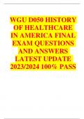 WGU D050 HISTORY  OF HEALTHCARE  IN AMERICA FINAL  EXAM QUESTIONS  AND ANSWERS  LATEST UPDATE  2023/2024 100% PASS