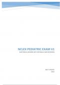 NCLEX RN PEDIATRIC EXAM V1 | QUESTIONS & ANSWERS WITH RATIONALS (SCORED A+) | (100% REVIEWED) BEST UPDATE 2023