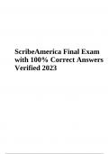 ScribeAmerica Final Exam With Correct Answers Latest 2023/2024 (100% VERIFIED)