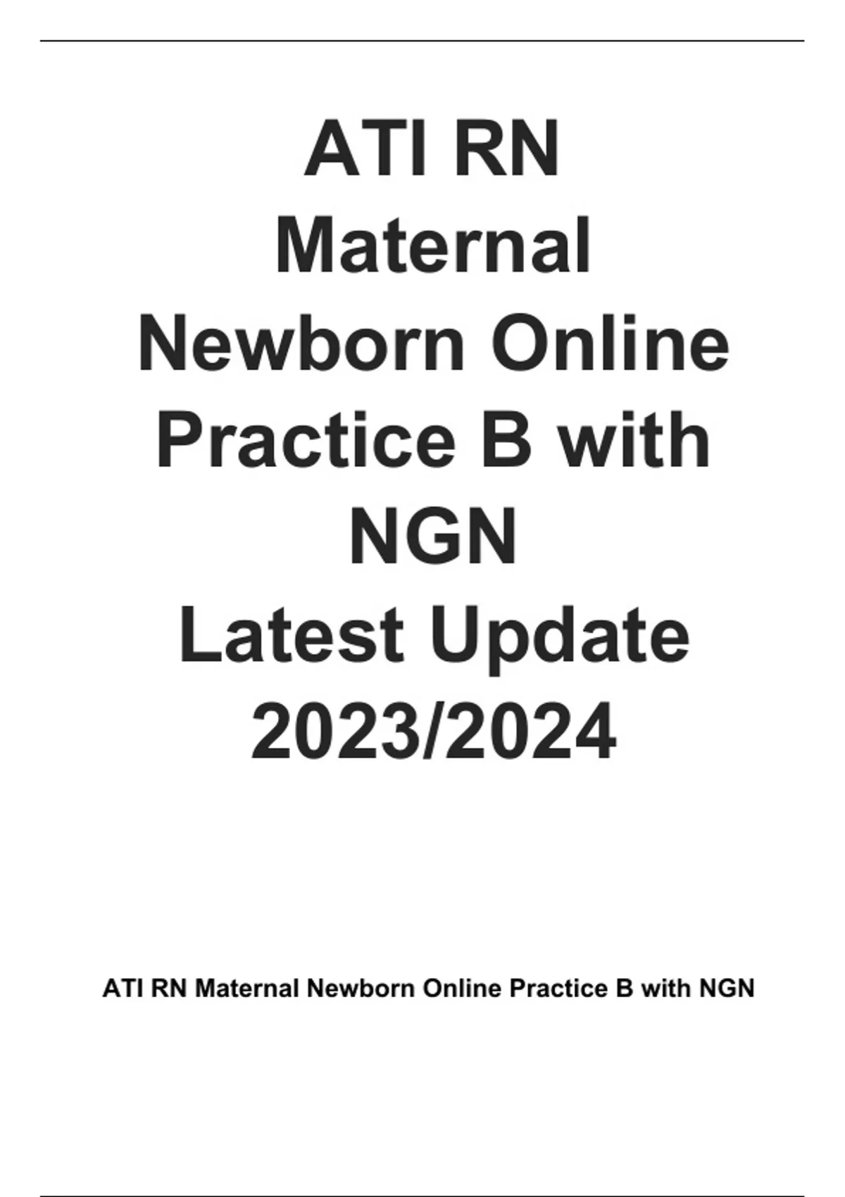 ATI RN Maternal Newborn Online Practice B with NGN Latest Update 2023/