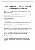 Peds E4 module 22 and 23 Questions With Complete Solutions