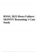 Heart Failure: SKINNY Reasoning 1 Case Study