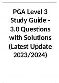 PGA Level 3 Study Guide - 3.0 Questions with Solutions (Latest Update 2023/2024)