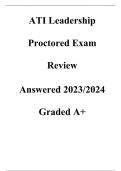 ATI Leadership Proctored Exam Review  Answered 2023/2024 Graded A+