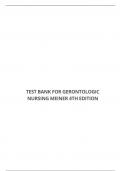 TEST BANK FOR GERONTOLOGIC NURSING MEINER 4TH EDITION