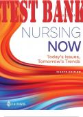 TEST BANK for Nursing Now 8th Edition Today's Issues, Tomorrows Trends by Catalano Joseph (Chapters 1-28)