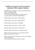 Health care Systems Test #2 (caregivers) Questions With Complete Solutions