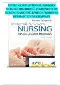 Test Bank: Maternal-Newborn Nursing: The Critical Components of Nursing Care, 3rd Edition, Roberta Durham, Linda Chapman latest update 2023