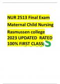 NUR 2513 Final Exam  Maternal Child Nursing  Rasmussen college 2023 UPDATED  RATED 100% FIRST CLASS