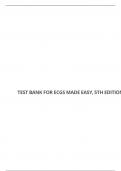 TEST BANK FOR ECGS MADE EASY, 5TH EDITION : AEHLERT
