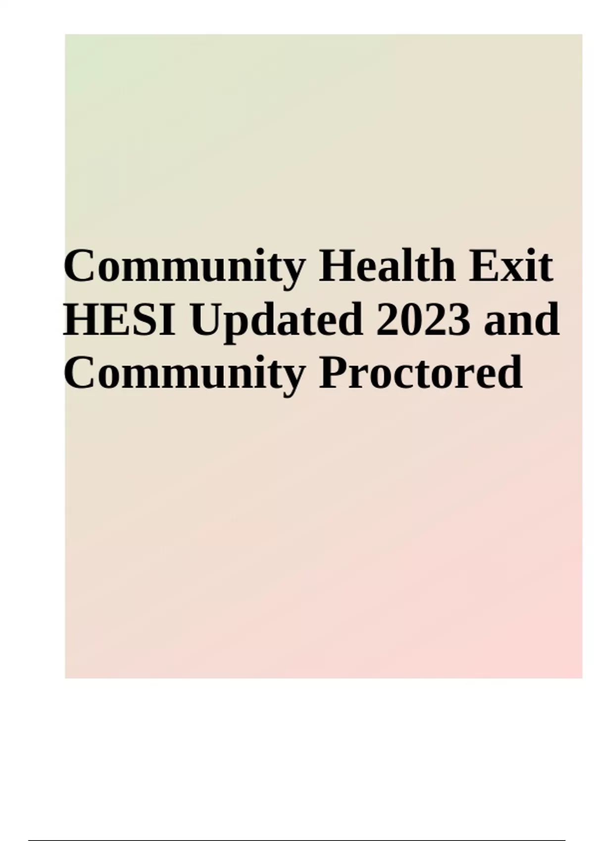 Community Health HESI Exit Exam Questions With Answers Latest Update
