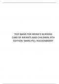 TEST BANK FOR WONG’S NURSING CARE OF INFANTS AND CHILDREN, 8TH EDITION: MARILYN J. HOCKENBERRY