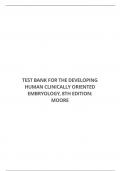 TEST BANK FOR THE DEVELOPING HUMAN CLINICALLY ORIENTED EMBRYOLOGY, 8TH EDITION: MOORE