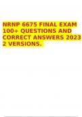 NRNP 6675 FINAL EXAM 100+ QUESTIONS AND CORRECT ANSWERS 2023 2 VERSIONS.
