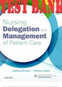 TEST BANK for Nursing Delegation and Management of Patient Care 2nd Edition by Motacki Kathleen and Burke Kathleen | All Chapters 1-21