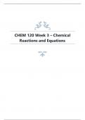 CHEM 120 Week 3 – Chemical Reactions and Equations.
