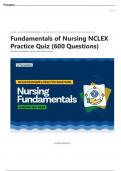 Quiz 3 Fundamentals of Nursing Practice Test Bank (600 Questions) - Nurse