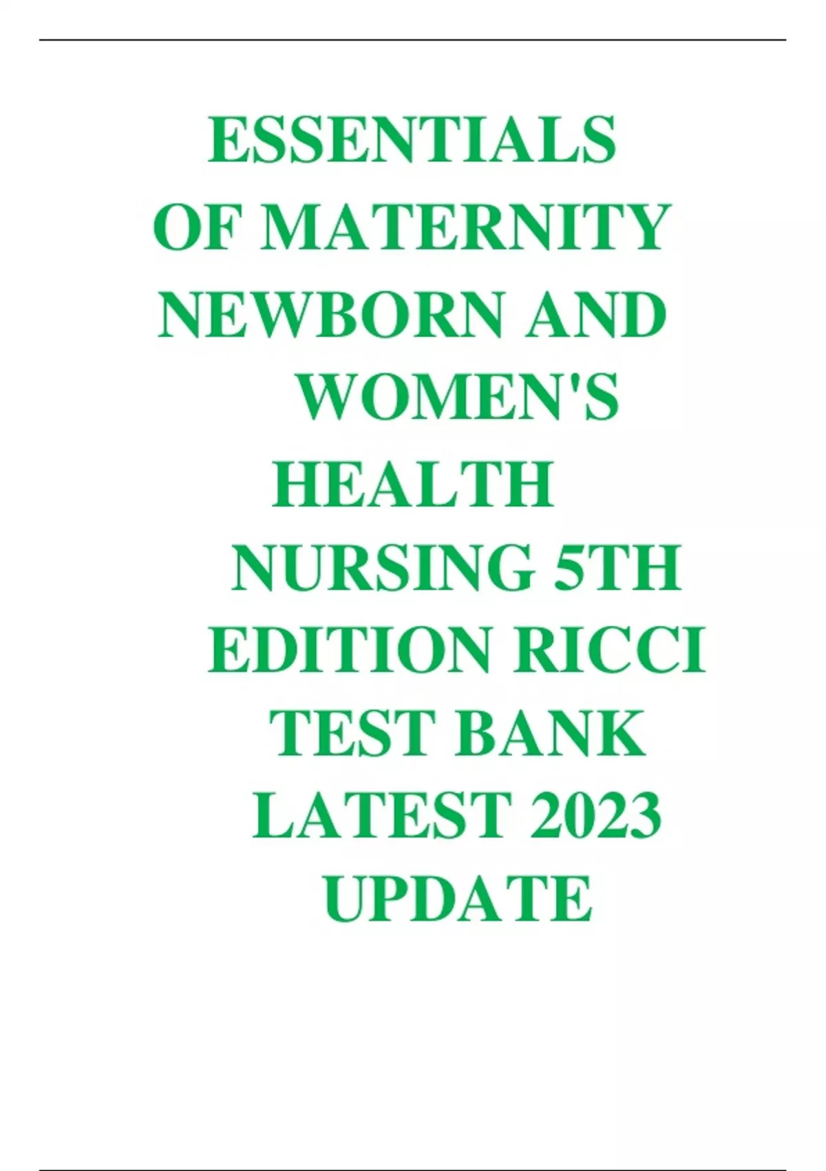 Essentials of Maternity, Newborn, and Women's Health