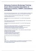 Bahamas Customs Brokerage Training Exam 2023;Compiled information of Bahamas Customs, TARIFF, Calculations and BESW.