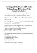 Nursing and Healthcare LPN Galen College Exam 2 Questions With Complete Solutions