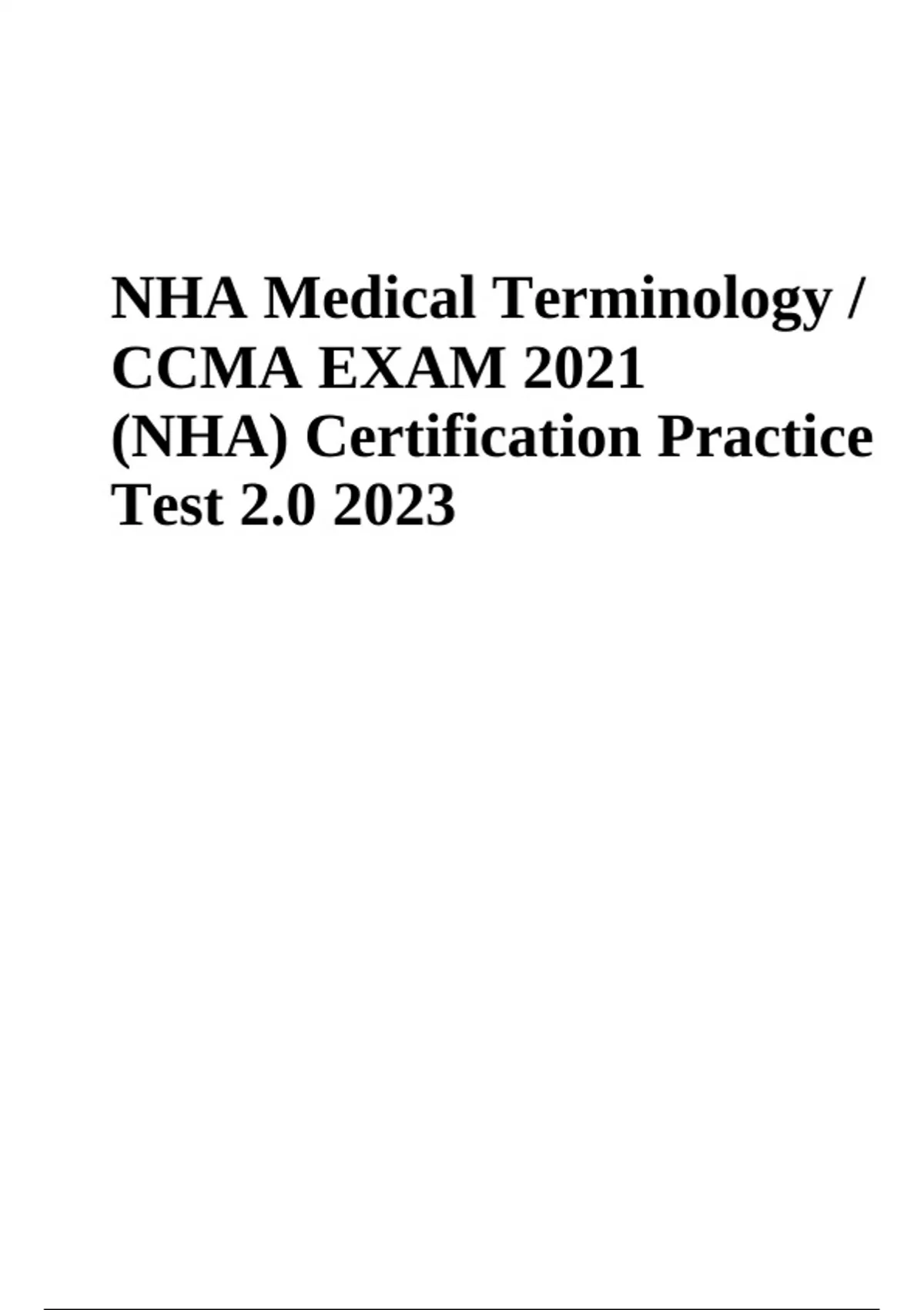 NHA CCMA Certification Practice Test 2.0 Questions With Correct