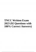 TNCC Written Exam | 100 Questions with Correct Answers | Latest 2023/2024 | VERIFIED