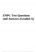 ENPC Exam Test Questions and Answers Latest 2023-2024 | Graded A+