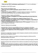 FSVO 1. What are the FSVO Certification qualifications?: FF II for full certification Completion of the FSVO course State Practical and Written exam 2. What are the two NFPA standards used for FSVO?: NFPA 1002 NFPA 1451 3. What are the goals of FSVO?: To 