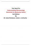 Test Bank For Understanding Pharmacology Essentials for Medication Safety 2nd Edition By M. Linda Workman, Linda A. LaCharity | Chapter 1 – 32, Latest Edition|