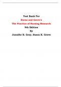 Test Bank For Burns and Grove's  The Practice of Nursing Research 9th Edition By Jennifer R. Gray, Susan K. Grove | Chapter 1 – 29, Latest Edition|