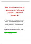 HESI Pediatric Exam with 55 Questions | 100% Correctly Answered | Rated and Graded A+