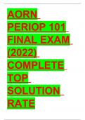 AORN PERIOP 101 FINAL EXAM (2022) COMPLETE TOP SOLUTION RATED A