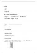 AQA Edexcel  A -Level Mathematics  Paper 3  FINAL QUESTION PAPER AND MARK SCHEME – Statistics and Mechanics Predicted Paper 2023 