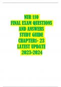 NUR 110  FINAL EXAM QUESTIONS  AND ANSWERS  STUDY GUIDE  CHAPTER1- 23  LATEST UPDATE   2023-2024