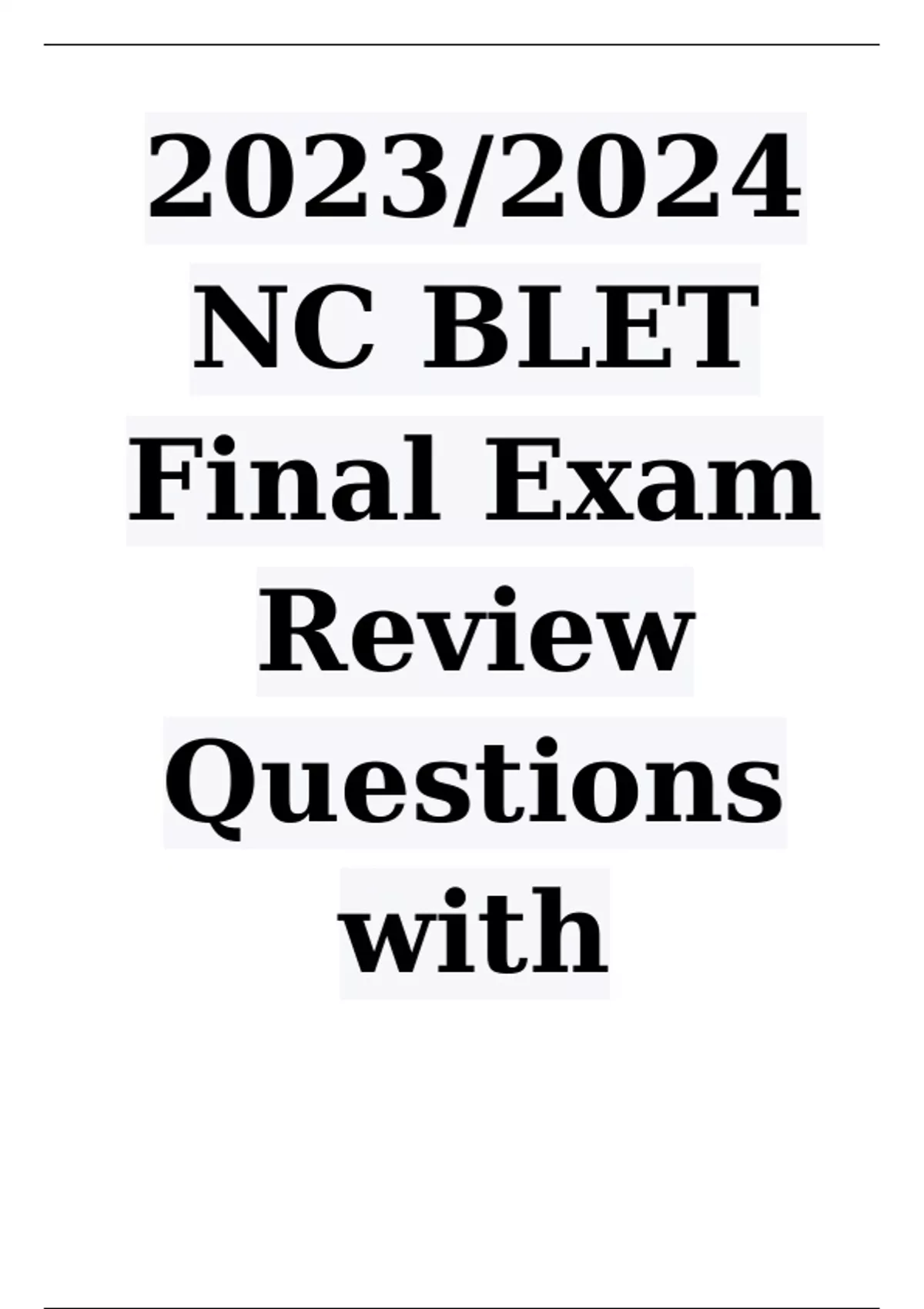 2023/2024 NC BLET Final Exam Review Questions with correct Answers Nc