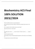 Biochemistry ACS Final 100% SOLUTION  2023//2024