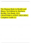 The Human Body in Health and Illness 7th Edition by Barbara Herlihy Test Bank, ALL CHAPTERS | Complete Guide A+